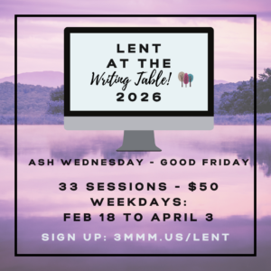 Lent at the Writing Table