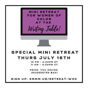 July 2026 Mini Writing Retreat for women of color